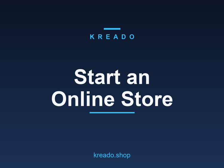 Start an Online Store - Kreado collection