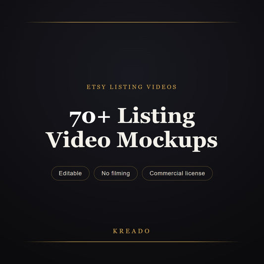 70+ Etsy Listing Video Mockups — editable, no filming, commercial license — Kreado